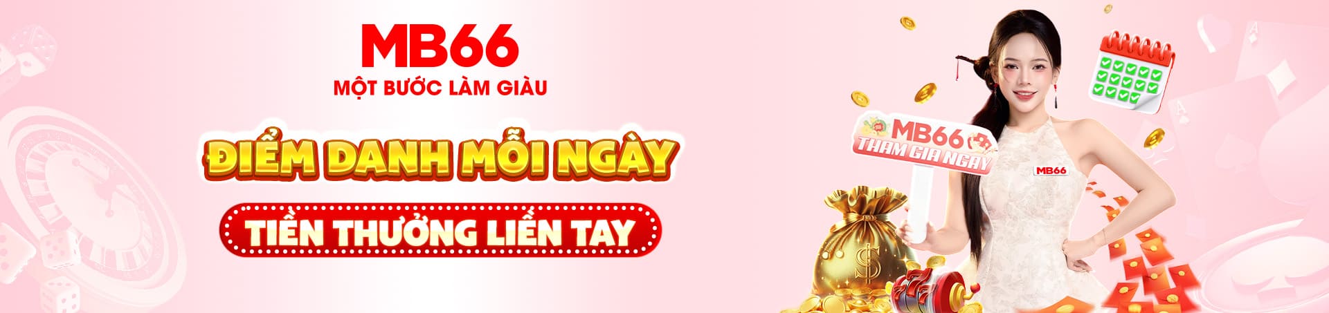 MB66 tiền thưởng điểm danh liền tay